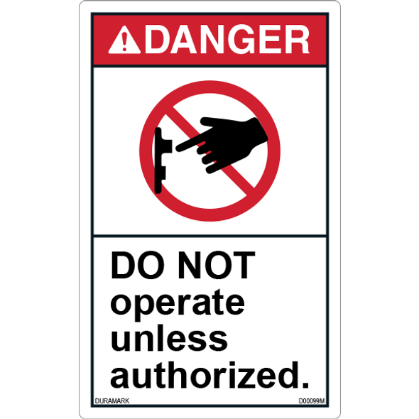 ANSI Safety Label - Danger - Do Not Operate - Authorized Personnel - Vertical