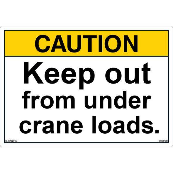 ANSI Safety Label - Caution - Keep Out From Under Crane Loads