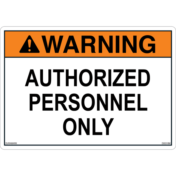 ANSI Safety Label - Warning - Authorized Personnel Only