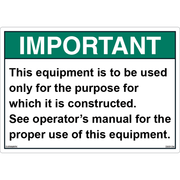 ANSI Safety Label - Important - Proper Use
