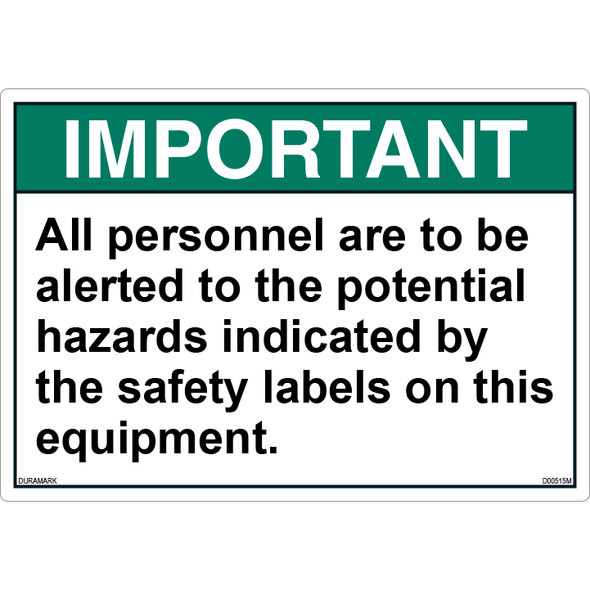 ANSI Safety Label - Important - Potential Hazards