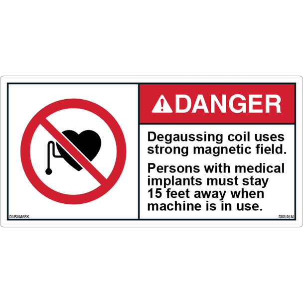 ANSI Safety Label - Danger - Degaussing Coil - Medical Implants