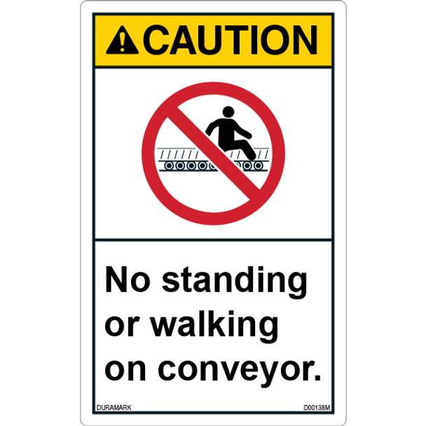 ANSI Safety Label - Caution - Conveyor Safety - No Standing/Walking - Vertical