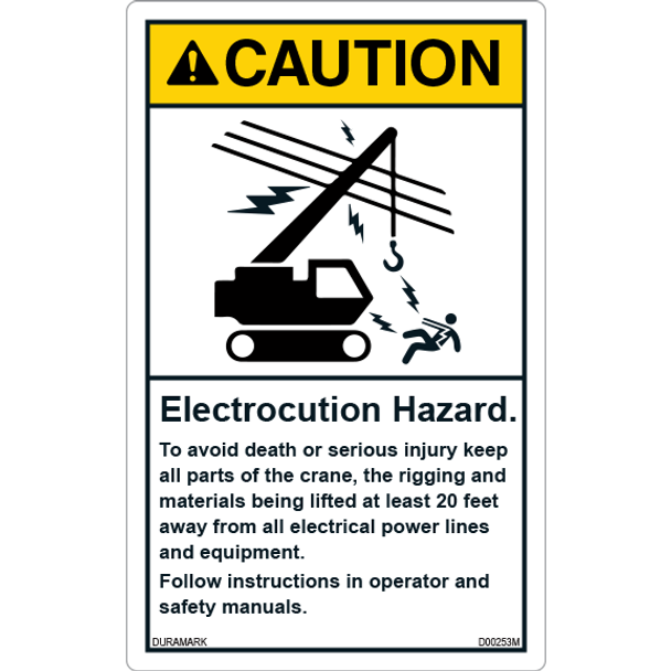 ANSI Safety Label - Caution - Electrocution Hazard - Keep Crane/Rigging/Materials 20 Feet Away - Vertical