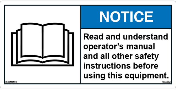 ANSI Safety Label - Notice - Read Manual and Safety Instructions