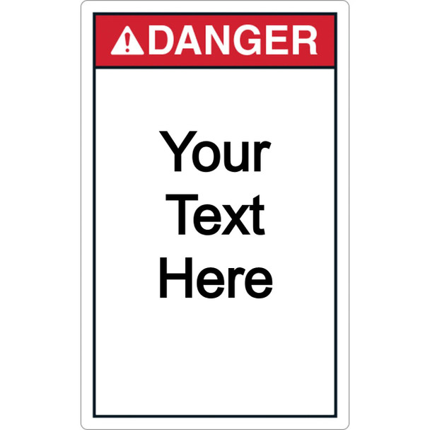 Custom Vertical Danger Label