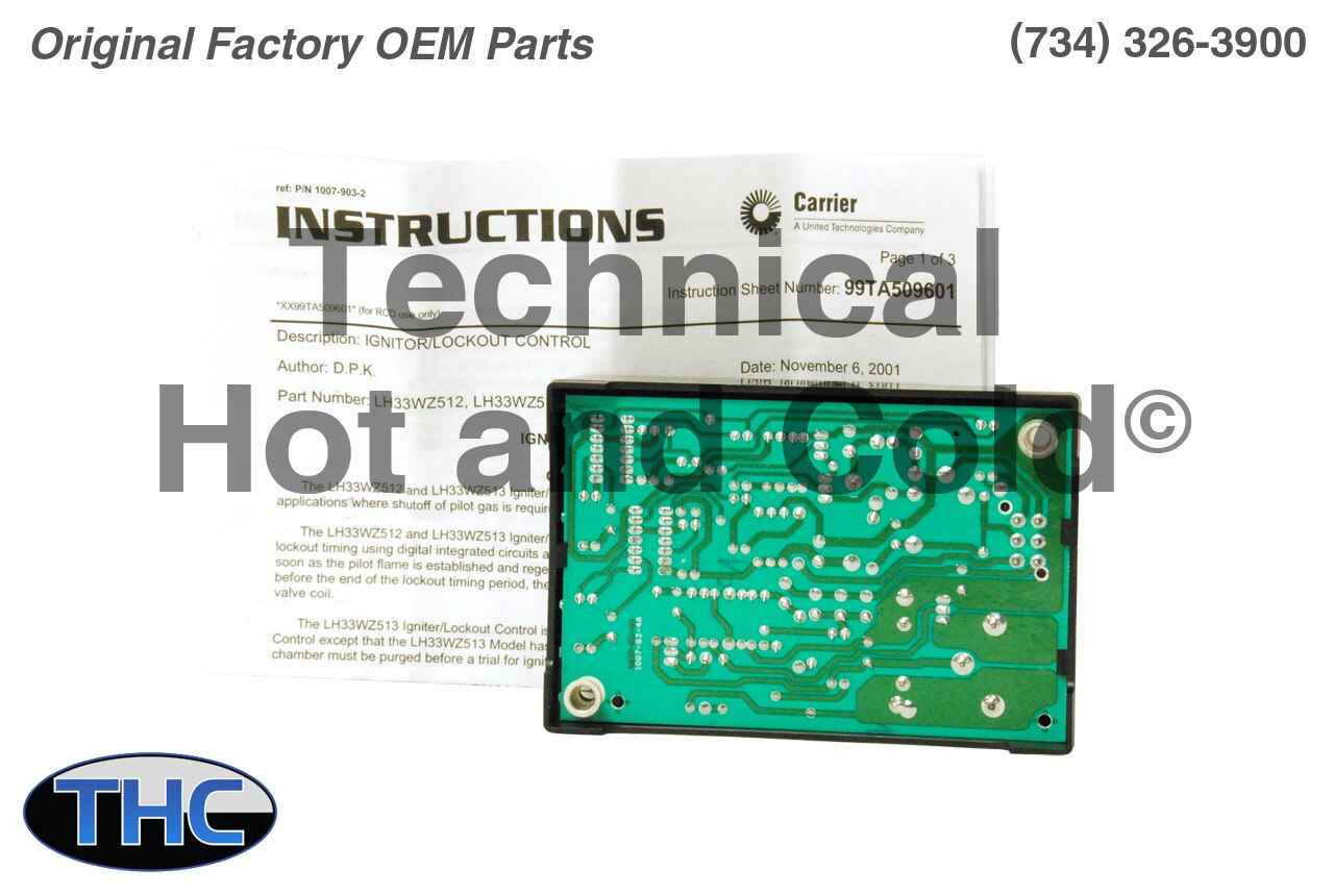 New Carrier LH33WZ513 LH33WZ513A Furnace Ignitor Lockout Control Board