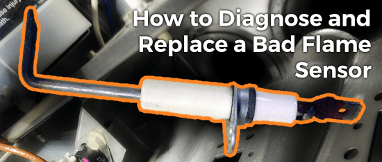Symptoms of a Bad Flame Sensor and How to Fix It - Technical Hot & Cold ...
