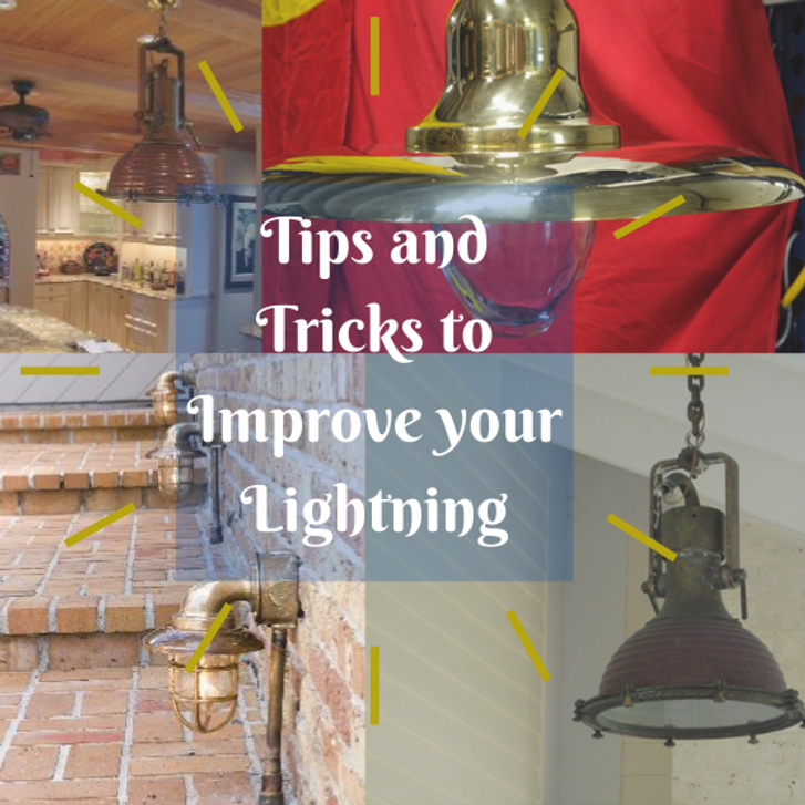 ​Tips and Tricks to Improve your Home Lightning
