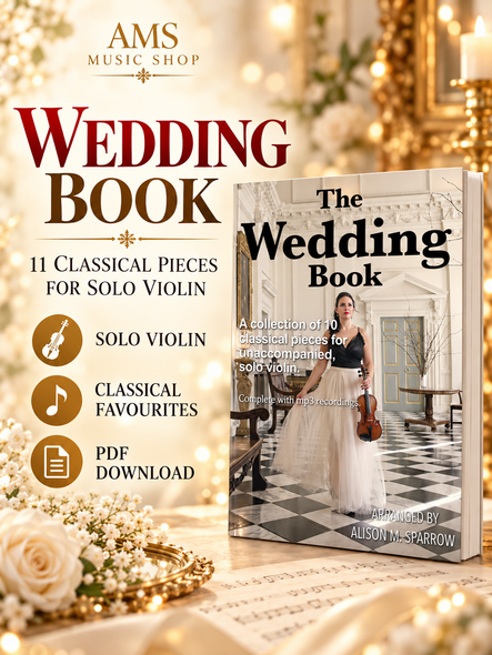 Wedding Book for violin with 11 classical solo violin pieces arranged for unaccompanied performance