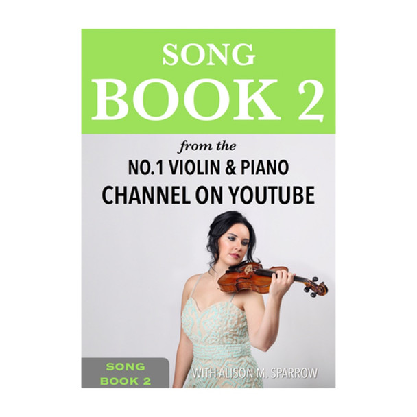 Learn To Play The Violin - SONG BOOK 2 | (Download Only)