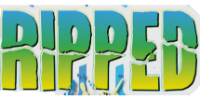 RIPPED