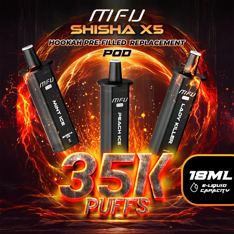 MFU SHISHA X5 Hookah Pre-filled Replacement Pod (35000 Puffs)