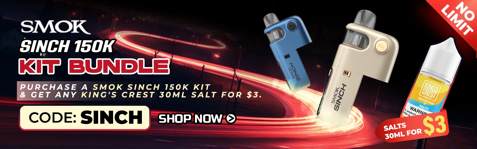 Buy sinch and get king crest salt 30ml at $3