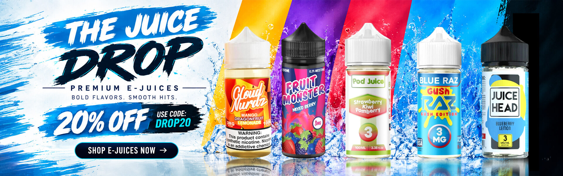 Get 20% off on E-Juices Category | Coupon Code: DROP20