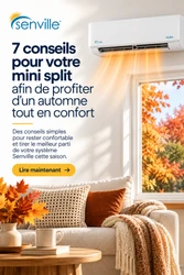 7 conseils pour votre mini-split afin de rester confortable cet automne