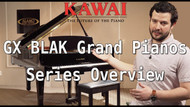 Kawai GX BLAK Performance Series Overview | Kawai GX3 Demo