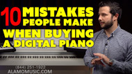 Top 10 Mistakes When Buying Digital Pianos
