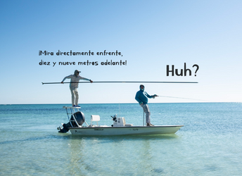 New Class: Spanish Language for the Traveling Angler