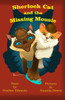 Sherlock Cat And The Missing Mousie