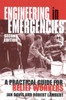 Engineering in Emergencies: A practical guide for relief workers