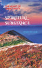 Spiritual Substance: The Heart of Christianity