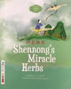 Shennong'S Miracle Herbs