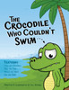 The Crocodile Who Couldn'T Swim