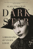 Dark Star: A Biography Of Vivien Leigh - 9780755600571