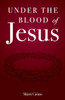 Under the Blood of Jesus