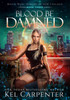 Blood be Damned: Magic Wars