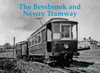 The Bessbrook And Newry Tramway
