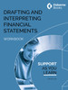 DRAFTING AND INTERPRETING FINANCIAL STATEMENTS WORKBOOK