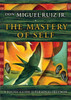 The Mastery Of Self: A Toltec Guide To Personal Freedom