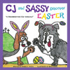 CJ and SASSY DISCOVER EASTER: "A Resurrection Day Miracle"