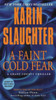 Faint Cold Fear: A Grant County Thriller