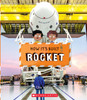 Rocket (How It's Built)