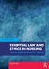 Essential Law And Ethics In Nursing: Patients, Rights And Decision-Making