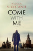 Come With Me - 9781916289536