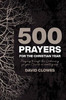 500 Prayers For The Christian Year: Praying Through the Lectionary for your Church or Small Group