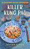 A Killer Kung Pao: A Noodle Shop Mystery