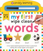 Priddy Learning: My First Wipe Clean Words: A Fun Early Learning Book