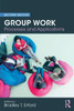 Group Work: Processes and Applications, 2nd Edition