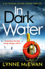 In Dark Water: A compulsive Scottish detective novel