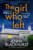 The Girl Who Left: A fabulously tense thriller' Prima