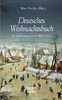 Deutsches Weihnachtsbuch: Erzahlungen Und Marchen. Mit Zeichnungen Von Richard Grimm-Sachsenberg