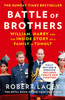 Battle Of Brothers: William And Harry - The Friendship And The Feuds