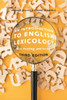 An Introduction To English Lexicology: Words, Meaning And Vocabulary - 9781350133389