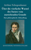 Ueber Die Vierfache Wurzel Des Satzes Vom Zureichenden Grunde: Eine Philosophische Abhandlung