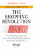 The Shopping Revolution, Updated and Expanded Edition: How Retailers Succeed in an Era of Endless Disruption Accelerated by COVID-19